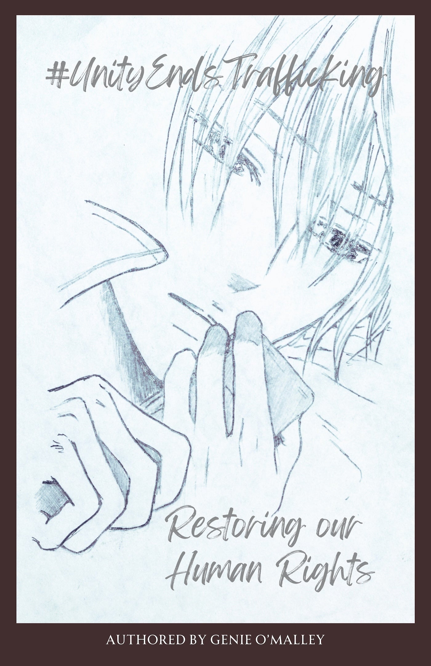 Unity Ends Trafficking - Restoring Human Rights